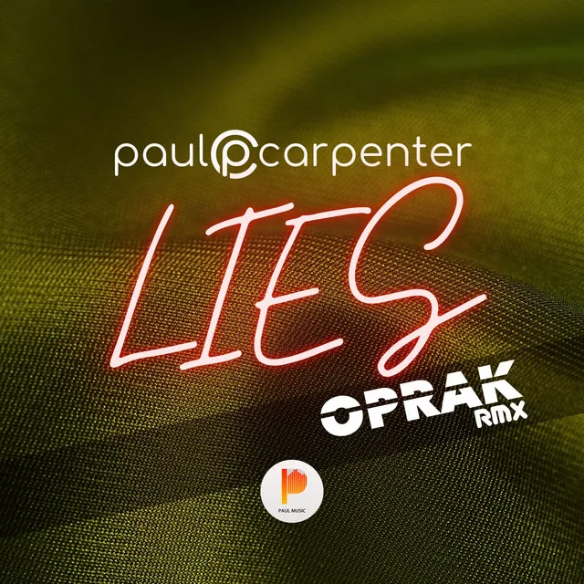 Lies - Oprak Remix