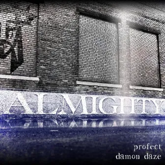 Almighty by Profect