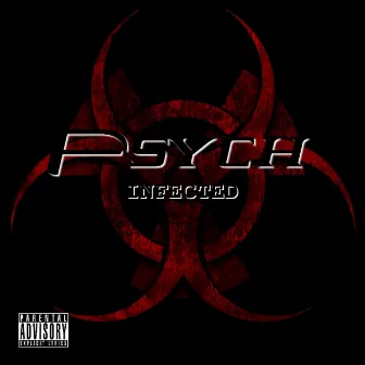 Infected by Psych