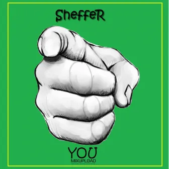 You by SheffeR