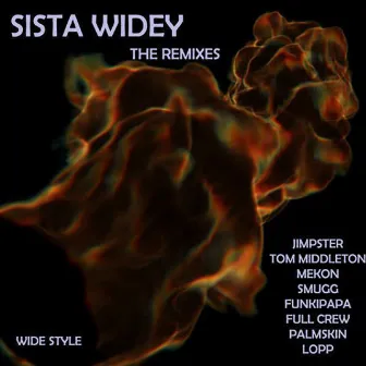 The Remixes by Sista Widey