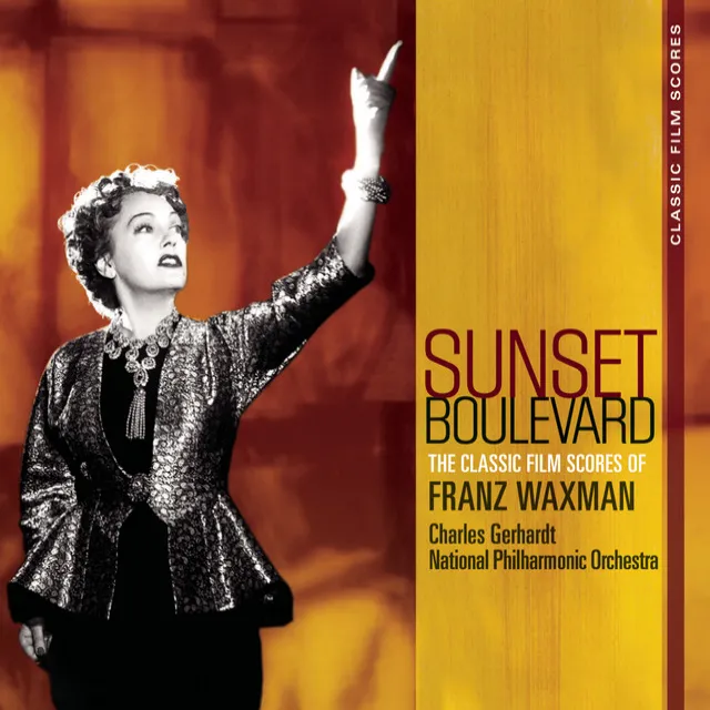 Classic Film Scores: Sunset Boulevard