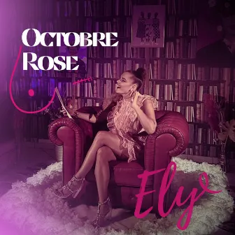 Octobre Rose by Ely