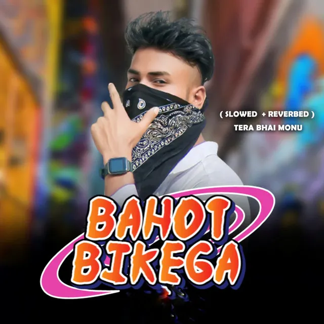 Bahot Bikega ( Slowed + Reverbed )