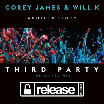 Another Storm (Third Party Unlocked Mix) by Corey James