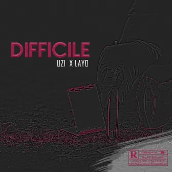 Difficile by Layo Blackaneze