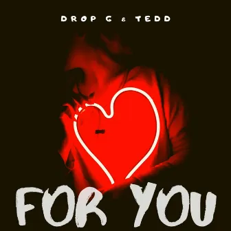 For You by Tedd