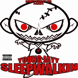 Sleepwalkin by Young Jayy