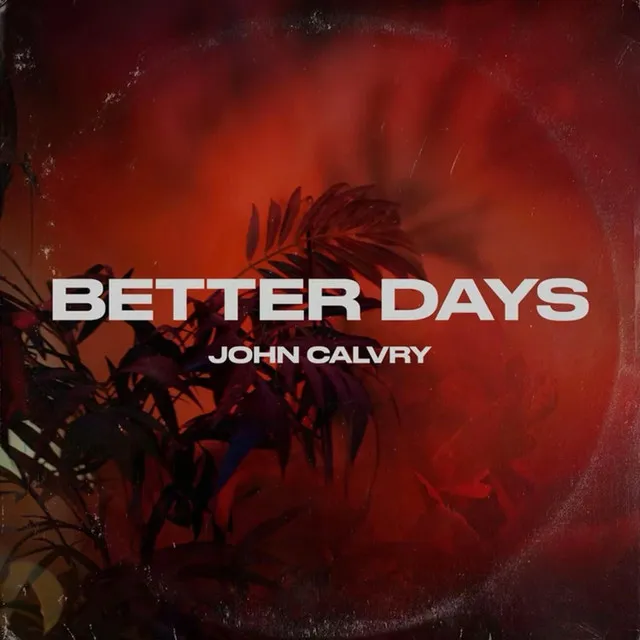 Better Days