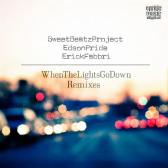 When the Lights Go Down (The Remixes) by Sweet Beatz Project