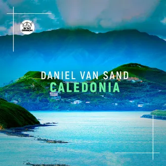 Caledonia by Daniel van Sand