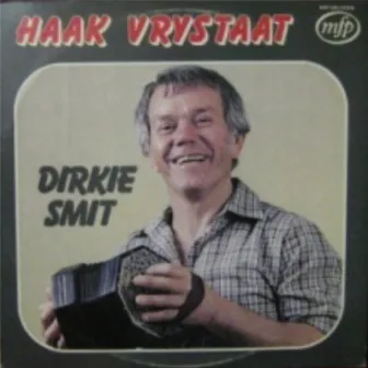 Haak Vrystaat by Dirkie Smit