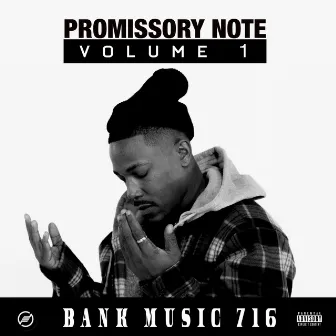 Promissory Note, Vol. 1 by Bank Music 716