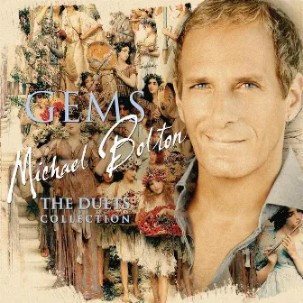 GEMS: The Duets Collection by Michael Bolton