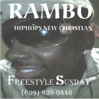 Freestyle Sunday by Rambo