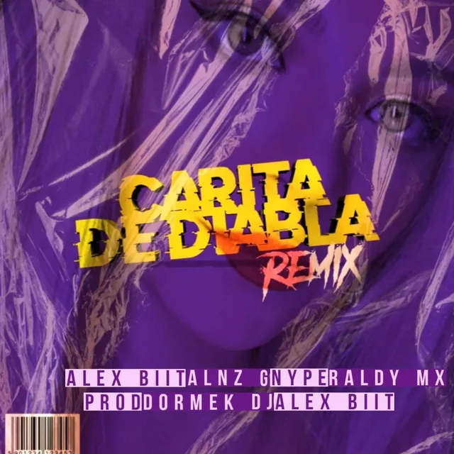 Carita de Diabla - Remix