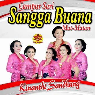 Kinanthi Sandhung by Campursari Sangga Buana