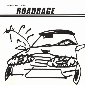 Roadrage by Warren Cuccurullo