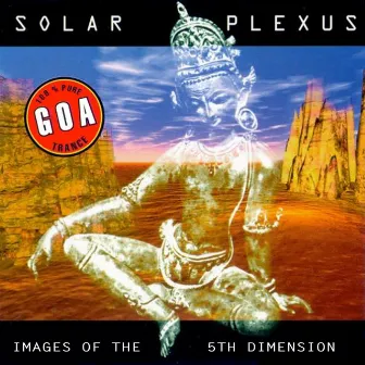 Images of the 5th Dimension by Solar Plexus