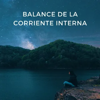 Balance De La Corriente Interna by Tribu del sueño