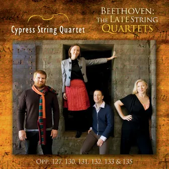 Beethoven: The Late String Quartets by Cypress String Quartet