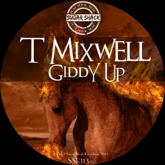 Giddy Up by T Mixwell