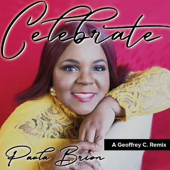 Celebrate (Remix) by Paula Brion