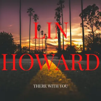 There With You by Lin Howard