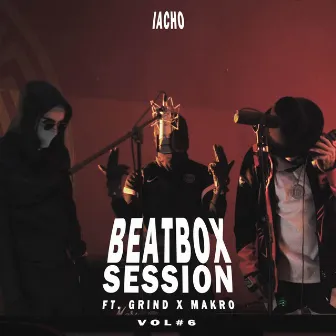 BEATBOX SESSION (VOL. 6) by Iacho