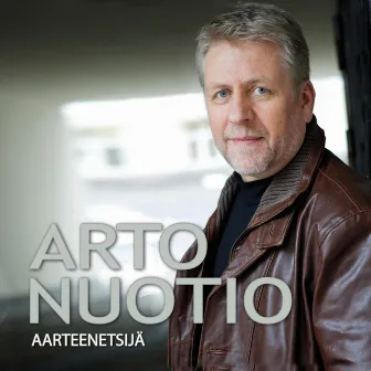 Aarteenetsijä by Arto Nuotio