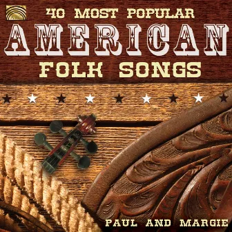 40 Most Popular American Folk Songs by Paul Espinoza