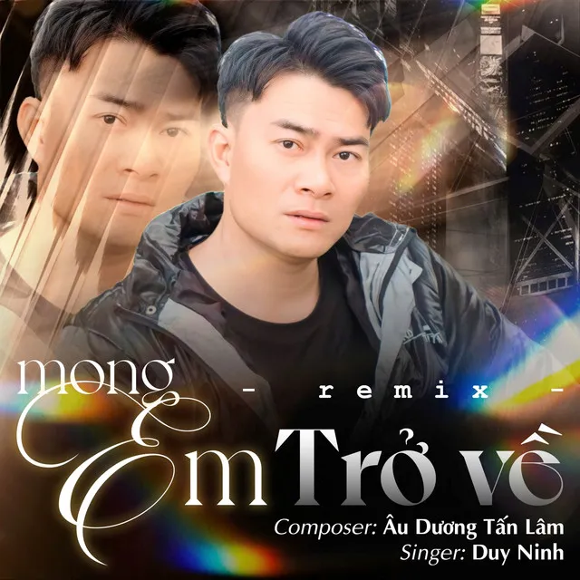 Mong Em Trở Về - Remix