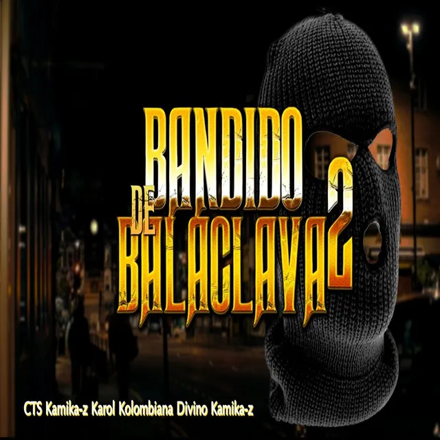 Bandido de Balaclava 2