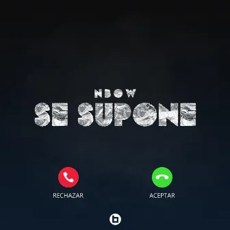 Se Supone by Nbow