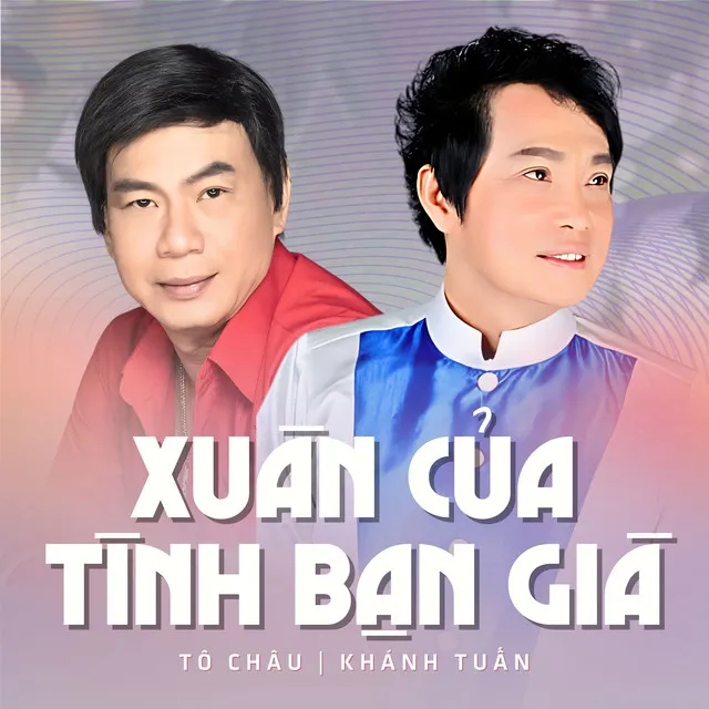 Xuân Của Tình Bạn Già