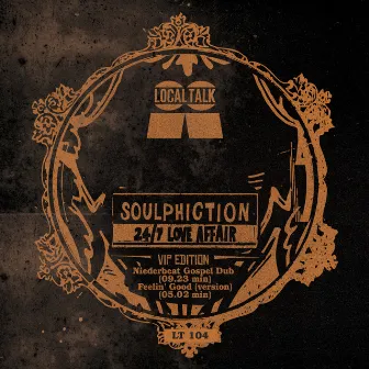 24/7 Love Affair VIP Edition by Soulphiction