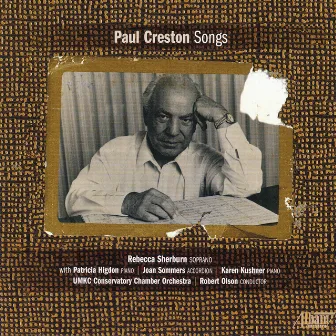 Paul Creston: Songs by Paul Creston