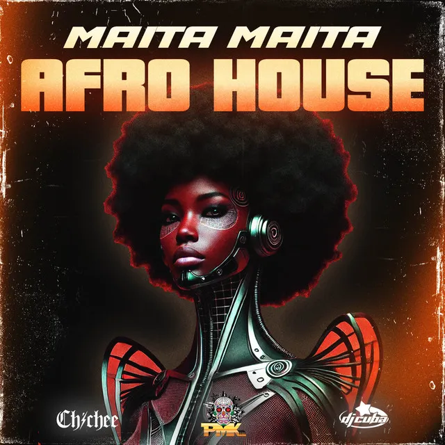 MAITA MAITA (AFRO HOUSE)