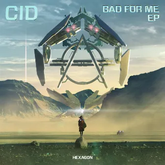 Bad For Me EP by CID