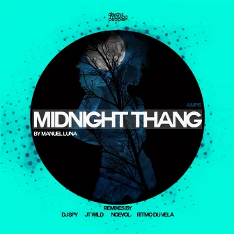 Midnight Thang by Manuel Luna