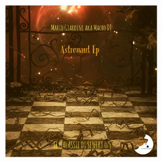 Astronaut EP by Mario Giardini