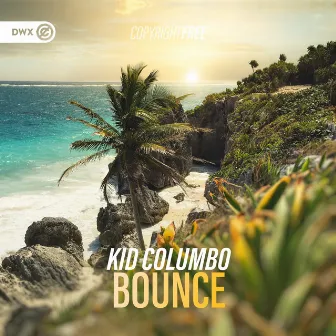 Bounce by Kid Columbo