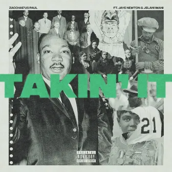 Takin' It by Jaye Newton