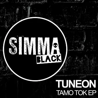 Tamo Tok EP by Tuneon