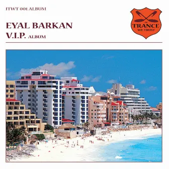 V.I.P. by Eyal Barkan