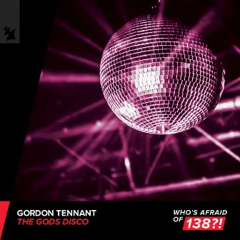 The Gods Disco by Gordon Tennant