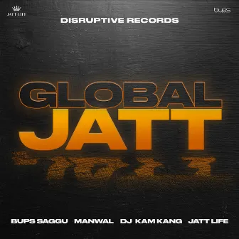 Global Jatt by DJ Kam Kang