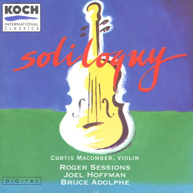 Soliloquy: Curtis Macomber/Sessions/Hoffman/Adolphe