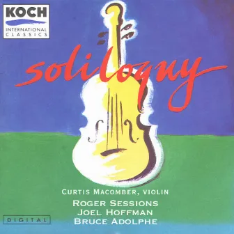 Soliloquy: Curtis Macomber/Sessions/Hoffman/Adolphe by Curtis Macomber