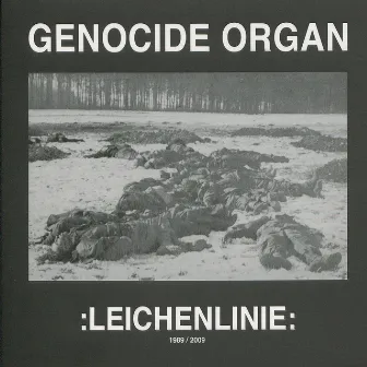 Leichenlinie - 1989 / 2009 by Genocide Organ